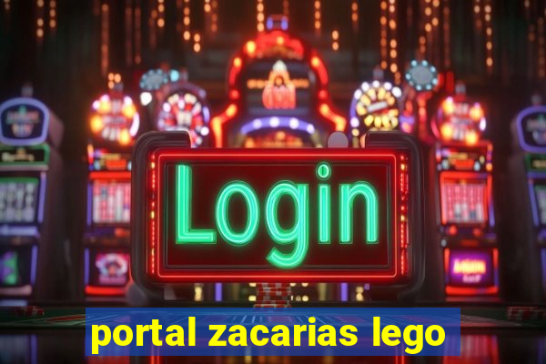 portal zacarias lego