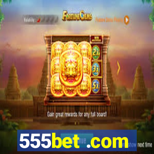 555bet .com