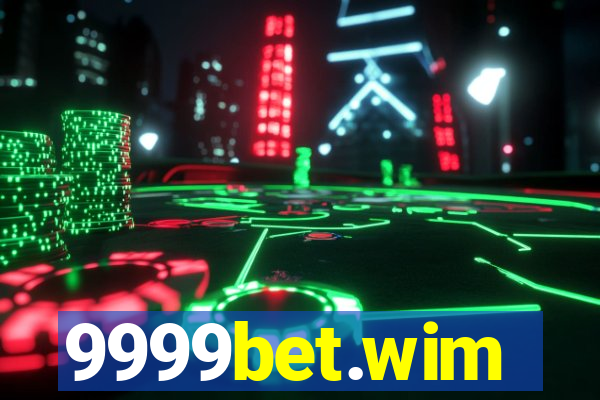 9999bet.wim