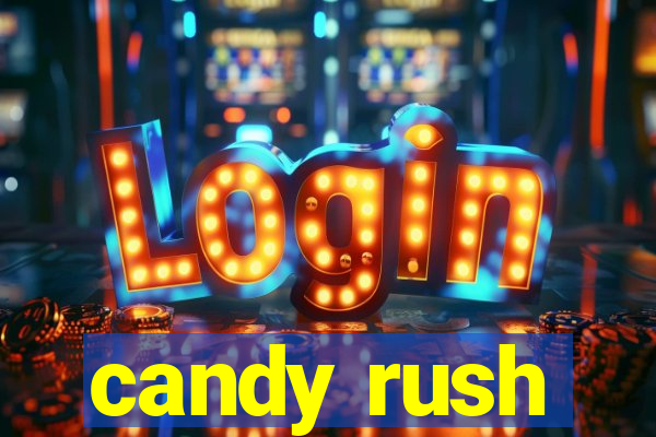 candy rush