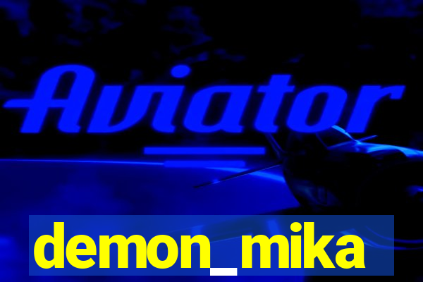 demon_mika