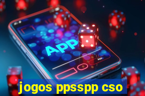 jogos ppsspp cso