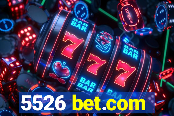 5526 bet.com