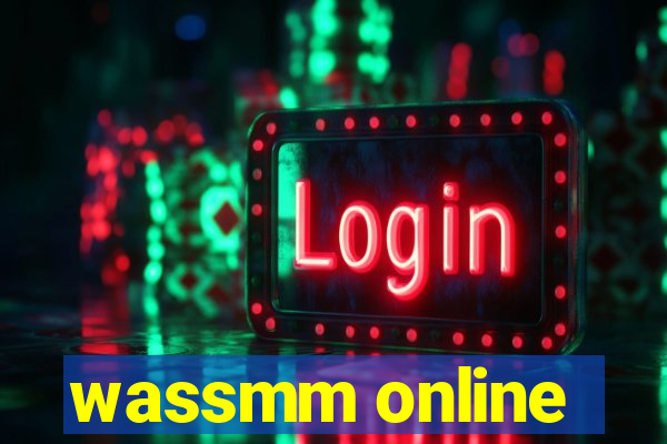 wassmm online