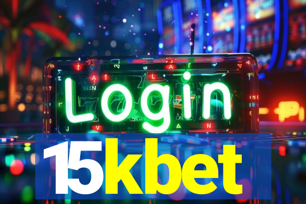 15kbet