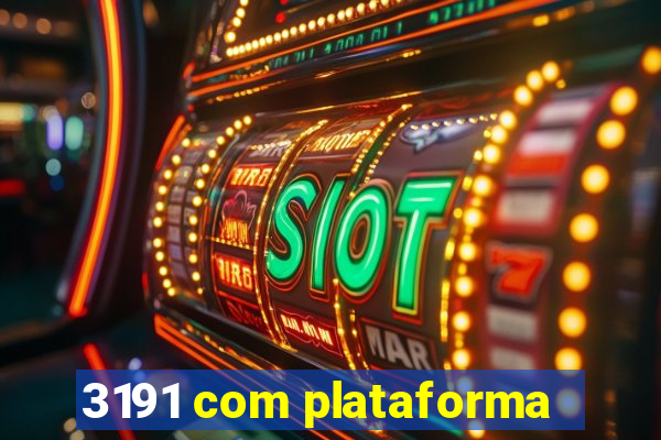 3191 com plataforma