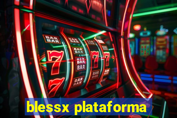 blessx plataforma