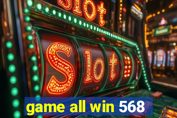 game all win 568