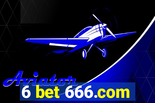 6 bet 666.com