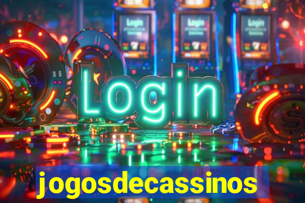 jogosdecassinos