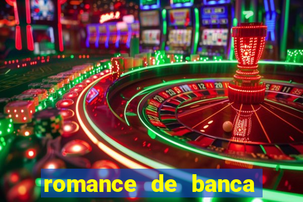 romance de banca digital 2021