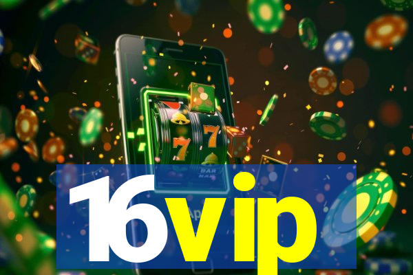 16vip