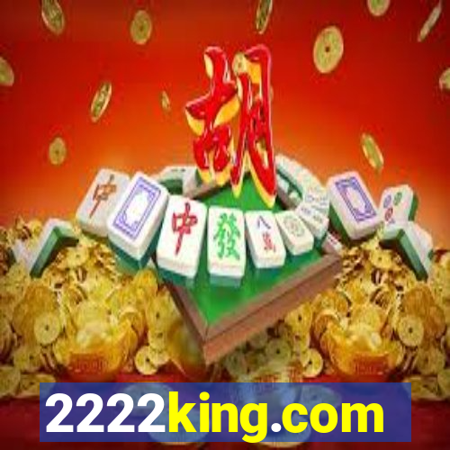 2222king.com