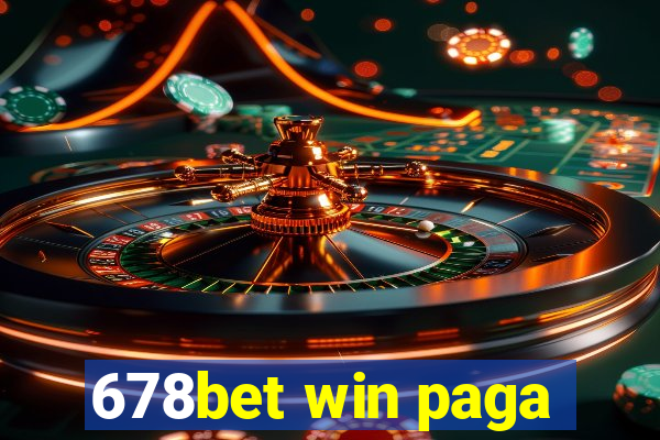 678bet win paga