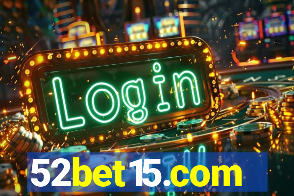 52bet15.com