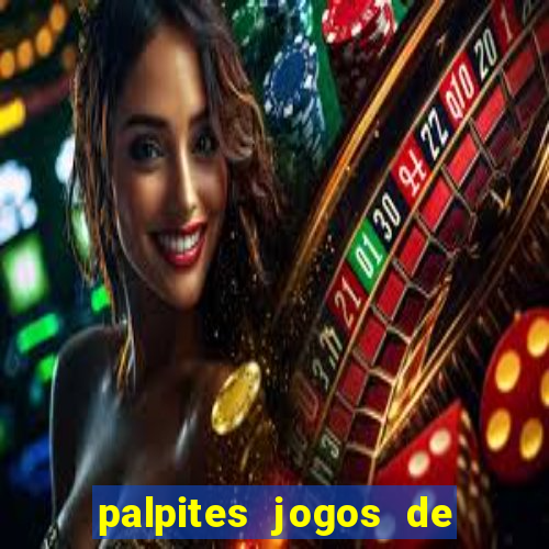 palpites jogos de hoje favoritos