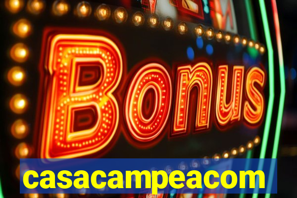 casacampeacom