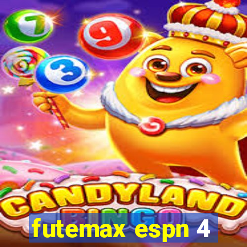 futemax espn 4