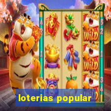 loterias popular