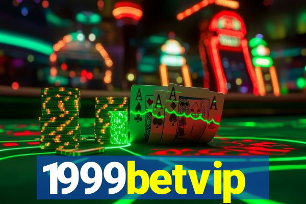 1999betvip