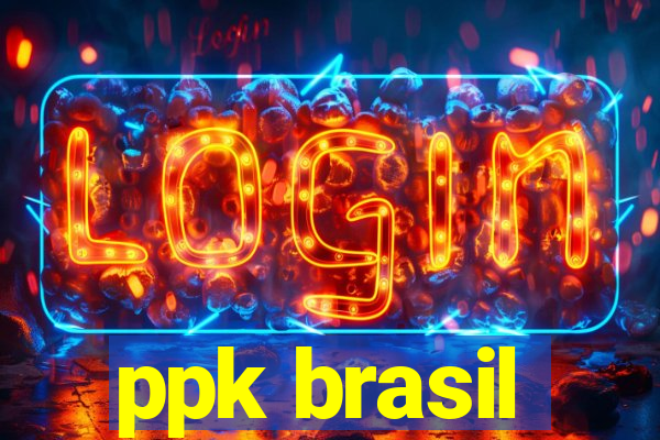 ppk brasil