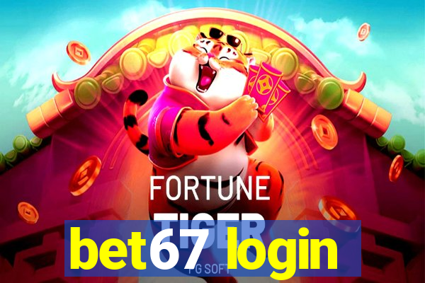 bet67 login