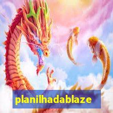 planilhadablaze