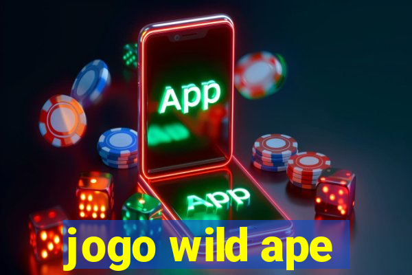 jogo wild ape