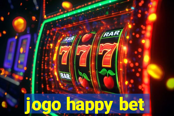 jogo happy bet