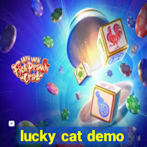 lucky cat demo