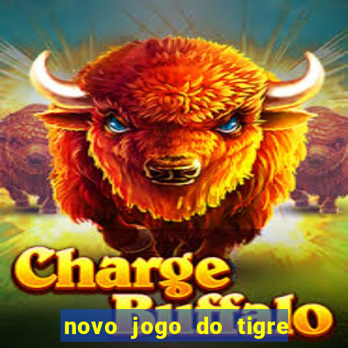 novo jogo do tigre da revenge