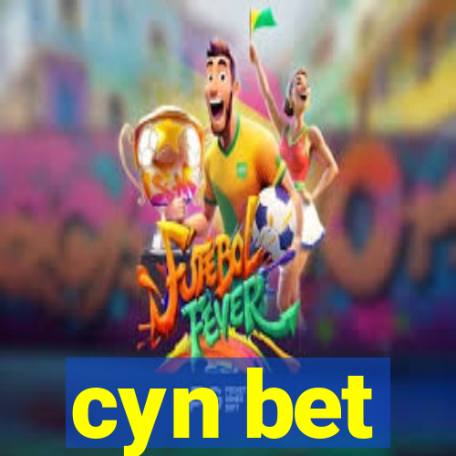 cyn bet