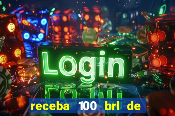 receba 100 brl de gra?a pix saque rápido