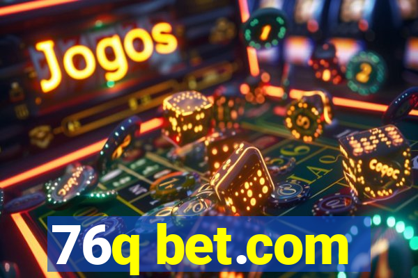 76q bet.com