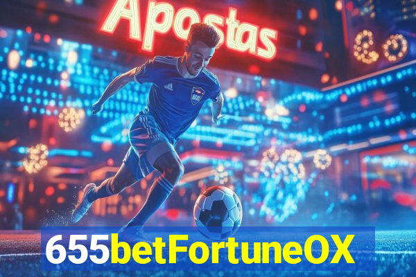 655betFortuneOX