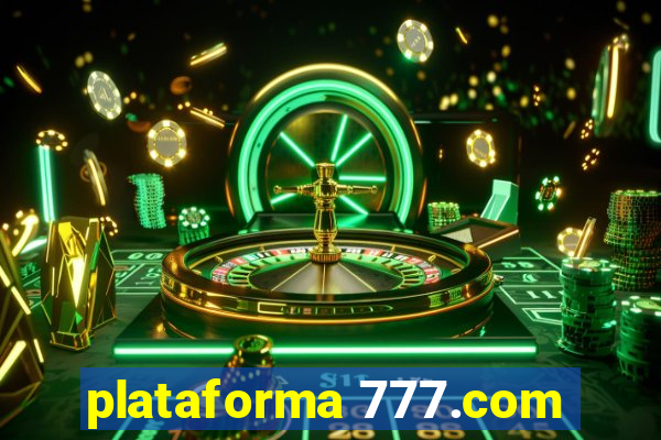 plataforma 777.com