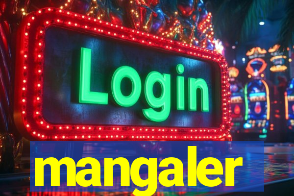 mangaler