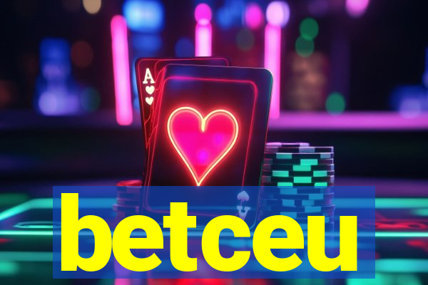 betceu