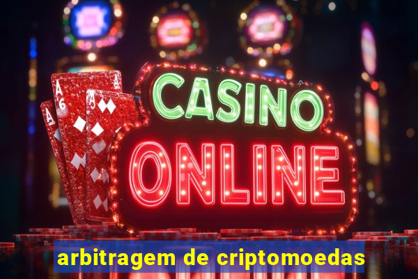 arbitragem de criptomoedas