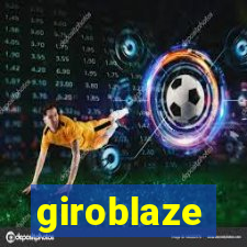 giroblaze