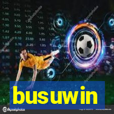 busuwin