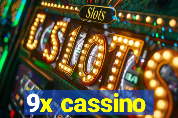 9x cassino