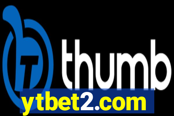 ytbet2.com