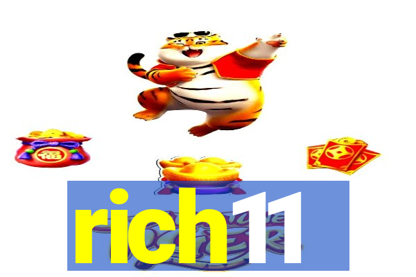 rich11