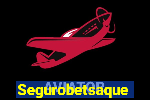 Segurobetsaque