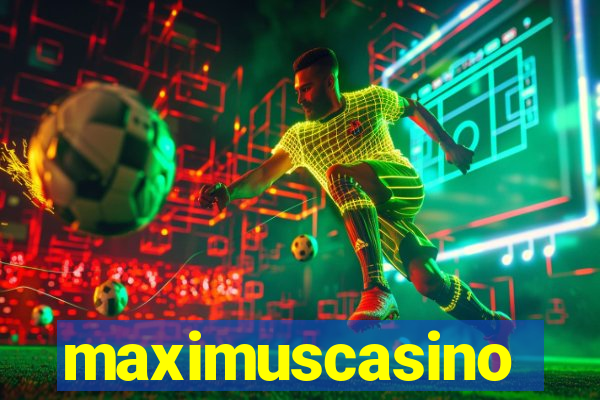 maximuscasino