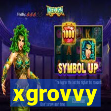 xgrovvy