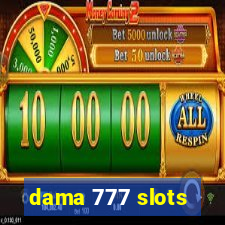 dama 777 slots