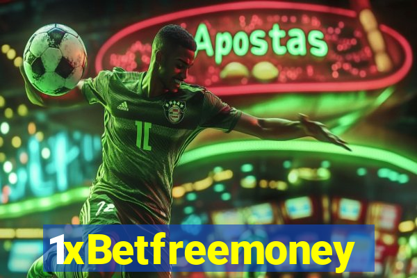 1xBetfreemoney