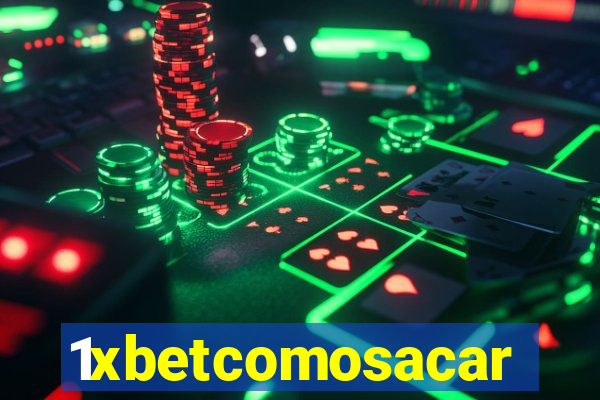 1xbetcomosacar